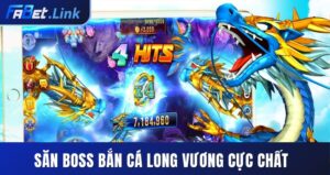 BẮN CÁ LONG VƯƠNG