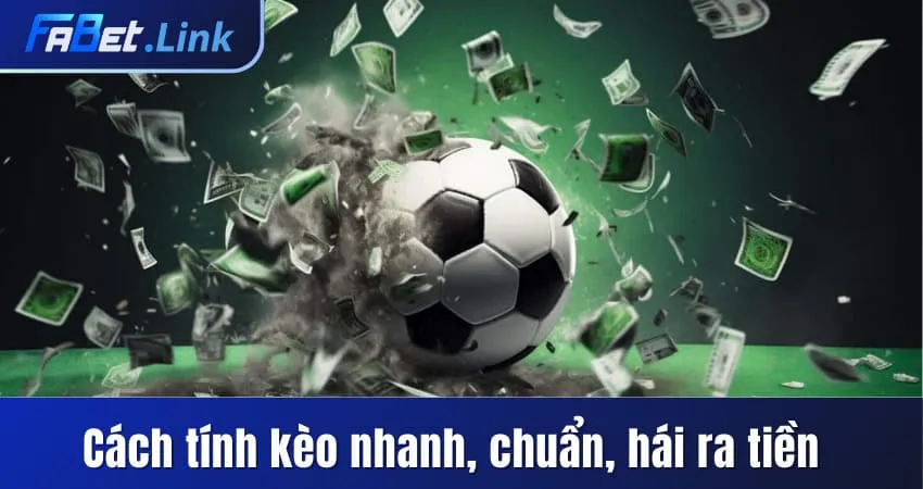 KÈO CHẤP 0,75 LÀ GÌ? CÁCH ĐỌC KÈO CHUẨN NHƯ CHUYÊN GIA FABET 10 BÍ KÍP ĐỌC KÈO 3/4 CHUẨN XÁC VÀ TÍNH TIỀN CƯỢC DỄ TRÚNG LỚN